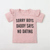 3 Pcs "Sorry Boys, Daddy Says No Dating" T-Shirt, Pants & Headband Set